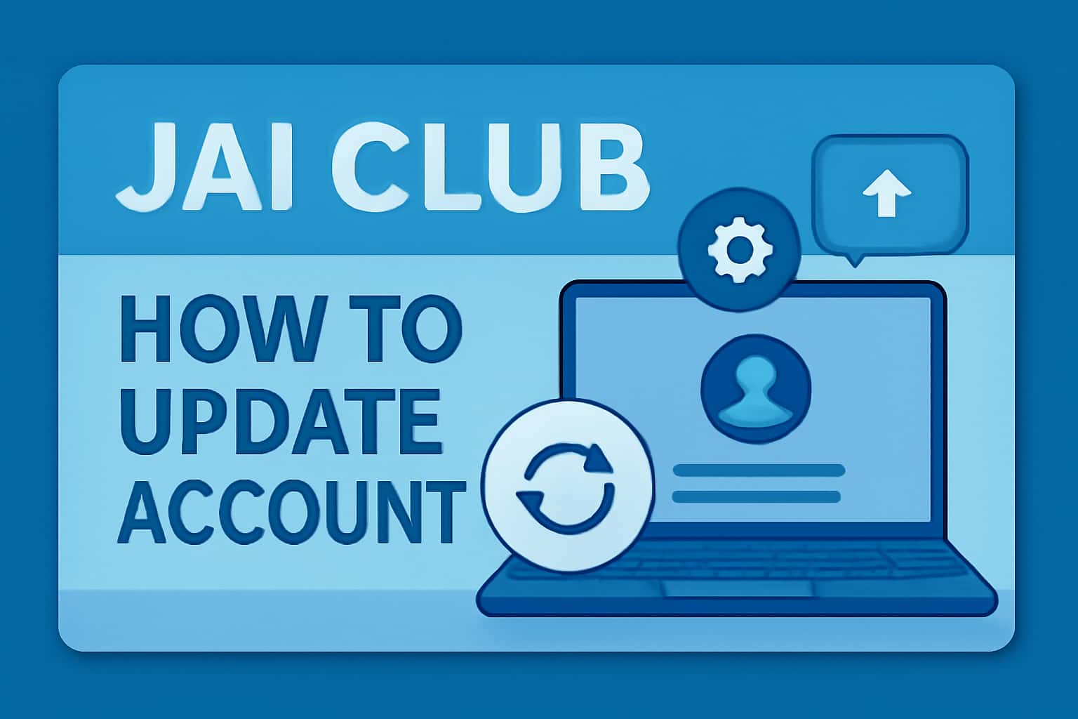 An informative visual guide on updating Jai Club account.